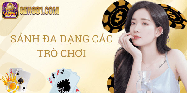 Sảnh đa dạng các trò chơi